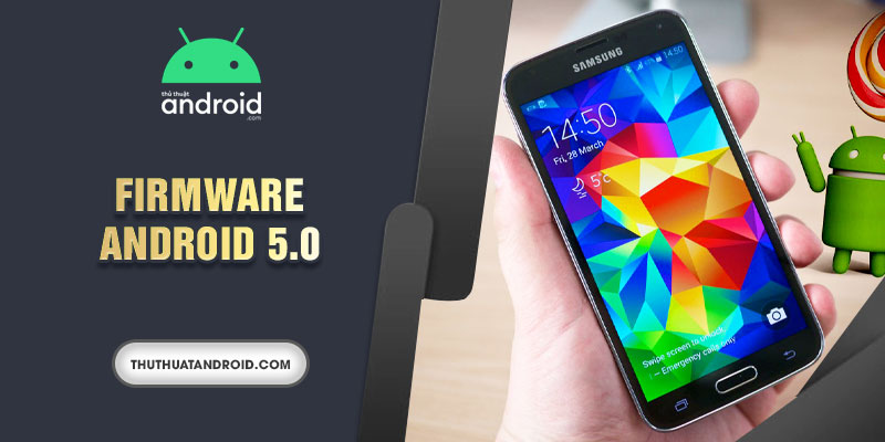 firmware Android 5.0